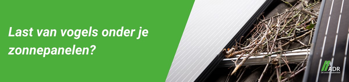 Last van vogels onder je zonnepanelen?